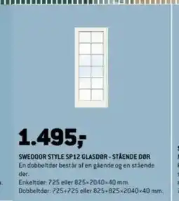 XL-BYG SWEDOOR STYLE SP12 GLASDØR-STÅENDE DOR tilbud