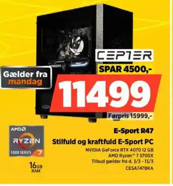 Power E-Sport R47 RYZEN Stilfuld og kraftfuld E-Sport PC tilbud