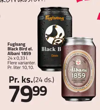 Fleggaard Fuglsang Black Bird el. Albani 1859 tilbud