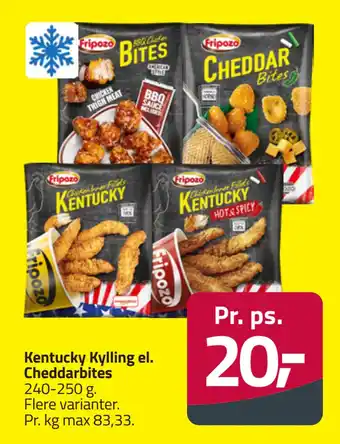 Fleggaard Kentucky Kylling el. Cheddarbites tilbud