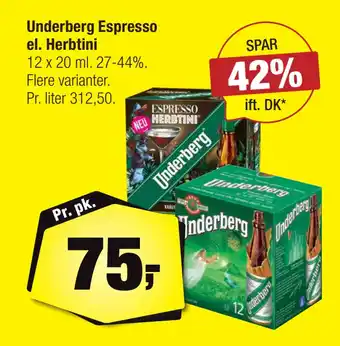 Calle Underberg Espresso el. Herbtini tilbud