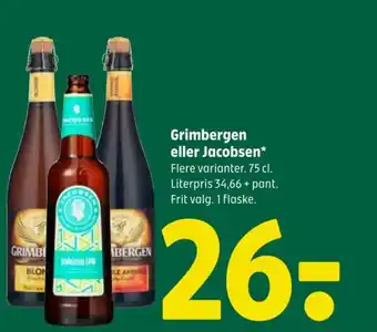 Coop 365 Grimbergen eller Jacobsen* Flere varianter. 75 cl. Literpris 34,66 + pant. Frit valg. 1 flaske. tilbud