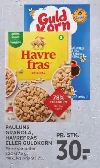 MENY PAULÚNS GRANOLA, HAVREFRAS ELLER GULDKORN tilbud