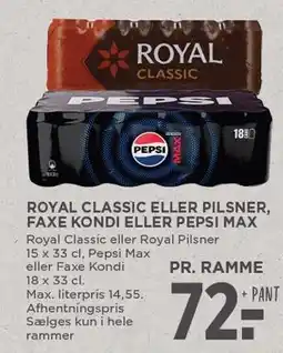 MENY Royal Classic eller Pilsner, Faxe Kondi eller Pepsi Max tilbud