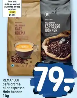 REMA 1000 REMA 1000 café crema eller espresso tilbud