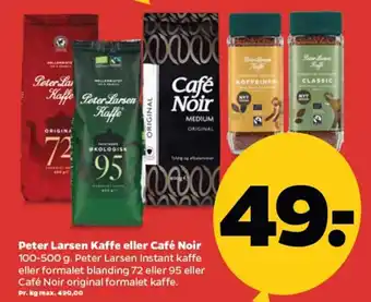 Netto Peter Larsen Kaffe eller Café Noir tilbud