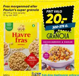 Bilka Fras morgenmad eller Paulun’s super granola tilbud