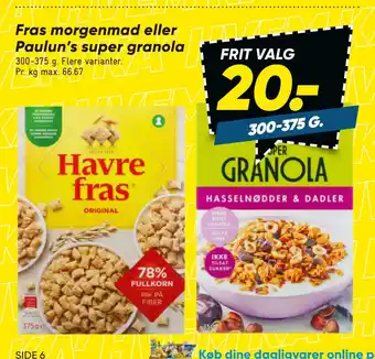 Bilka Fras morgenmad eller Paulun’s super granola tilbud