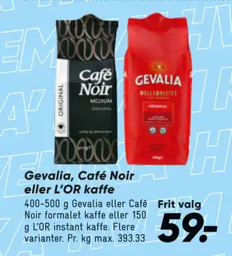 Bilka Gevalia, Café Noir eller L’OR kaffe tilbud