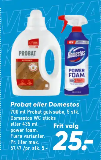 Bilka Probat eller Domestos tilbud