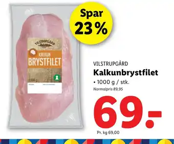 Lidl VILSTRUPGÅRD Kalkunbrystfilet tilbud