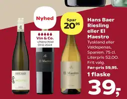 Kvickly Hans Baer Riesling eller El Maestro tilbud