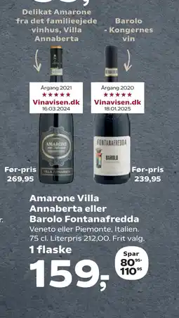 Kvickly Amarone Villa Annaberta eller Barolo Fontanafredda tilbud