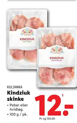 Lidl KULJANKA Kindziuk skinke tilbud