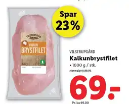 Lidl VILSTRUPGÅRD Kalkunbrystfilet tilbud