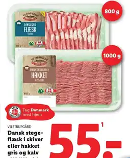 Lidl VILSTRUPGÅRD Dansk stege- flæsk i skiver eller hakket tilbud