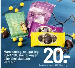 REMA 1000 Marcipanæg, nougat æg, REMA 1000 lakridskugler eller chokoladeæg 90-105 g tilbud