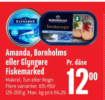 Min Købmand Amanda, Bornholms eller Glyngøre Fiskemarked tilbud