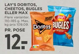 MENY LAY’S DORITOS, CHEETOS, BUGLES ELLER MAX tilbud