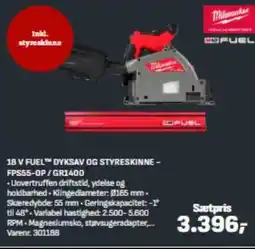 Bygma 18 V FUEL™ DYKSAV OG STYRESKINNE – FPS55-OP/GR1400 tilbud