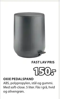 JYSK OXIE PEDALSPAND tilbud