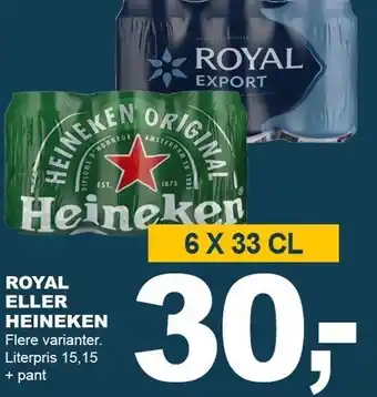 Let-Køb ROYAL ELLER HEINEKEN tilbud