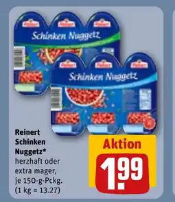 REWE Reinert Schinken Nuggetz* herzhaft oder tilbud