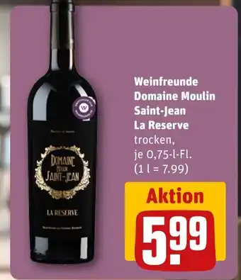 REWE Weinfreunde Domaine Moulin Saint-Jean La Reserve tilbud