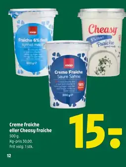 Coop 365 Creme fraiche eller Cheasy fraiche tilbud