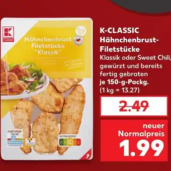 Kaufland K-CLASSIC Hähnchenbrust- Filetstücke tilbud