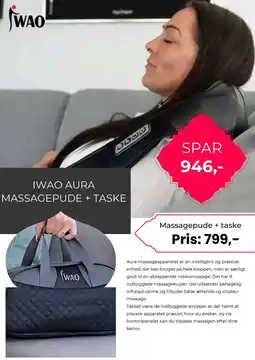 IWAO IWAO AURA MASSAGEPUDE + TASKE tilbud