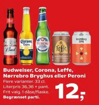 SuperBrugsen Budweiser, Corona, Leffe, Nørrebro Bryghus eller Peroni tilbud