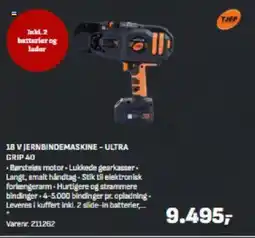 Bygma 18 VJERNBINDEMASKINE - ULTRA GRIP 40 tilbud