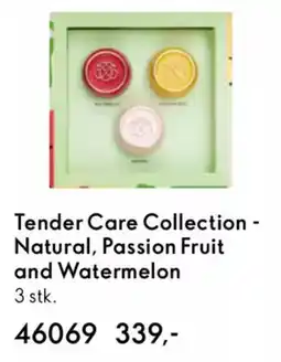 Oriflame Tender care collection - natural, passion fruit and watermelon tilbud