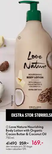 Oriflame LOVE NATURE Nourishing body lotion with organic cacao butter & coconut oil tilbud