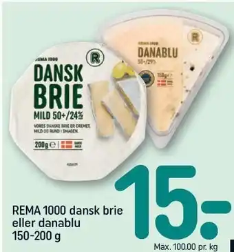 REMA 1000 REMA 1000 dansk brie eller danablu tilbud