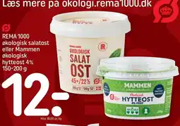 REMA 1000 REMA 1000 økologisk salatost eller Mammen økologisk hytteost 4% tilbud