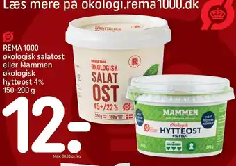 REMA 1000 REMA 1000 økologisk salatost eller Mammen økologisk hytteost 4% tilbud