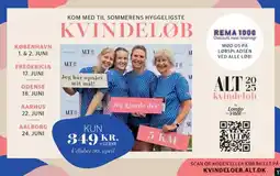 REMA 1000 KOM MED TIL SOMMERENS HYGGELIGSTE KVINDELØB tilbud