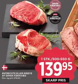 MENY ENTRECOTE ELLER RIBEYE AF DANSK KØDKVÆG tilbud