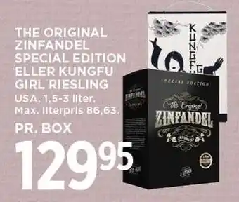 MENY THE ORIGINAL ZINFANDEL SPECIAL EDITION ELLER KUNGFU GIRL RIESLING tilbud