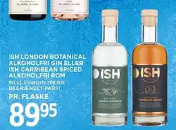 MENY ISH LONDON BOTANICAL ALKOHOLFRI GIN ELLER ISH CARRIBEAN SPICED ALKOHOLFRI ROM tilbud