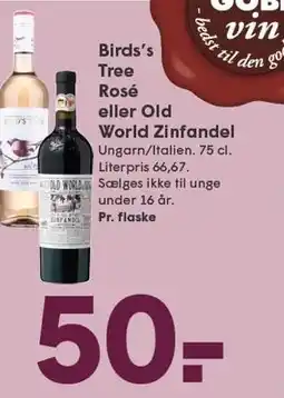 SPAR Birds's Tree Rosé eller Old World Zinfandel tilbud