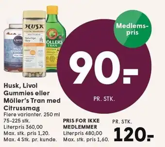 SPAR Husk, Livol Gummies eller Möllers Tran med Citrussmag tilbud