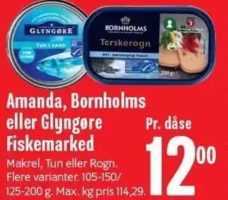 Min Købmand Amanda, Bornholms eller Glyngøre Fiskemarked tilbud