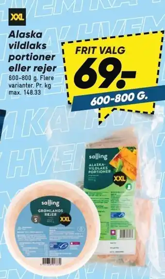 Bilka Alaska vildlaks portioner eller rejer tilbud