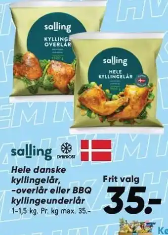 Bilka Salling Hele danske kyllingelår, -overlår eller BBQ kyllingeunderlår tilbud