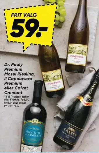 Bilka Dr. Pauly Premium Mosel Riesling, Il Capolavoro Premium eller Calvet Cremant tilbud