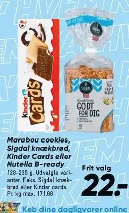 Bilka Marabou cookies, Sigdal knækbrød, Kinder Cards eller Nutella B-ready tilbud