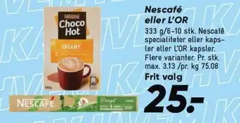 Bilka Nescafé eller L'OR tilbud